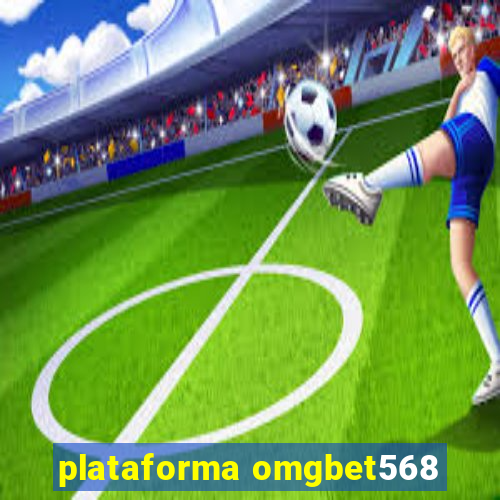 plataforma omgbet568